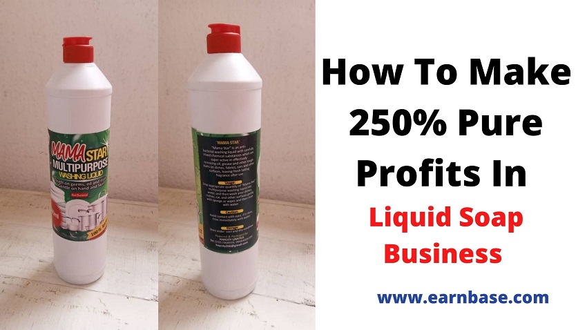 How To Make 250% Pure Profits In Liquid Soap Business See Practical
